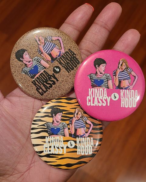 'Classy & Hood' Retro Button Pin