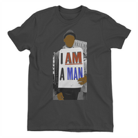 "I AM A MAN" Movement Tees